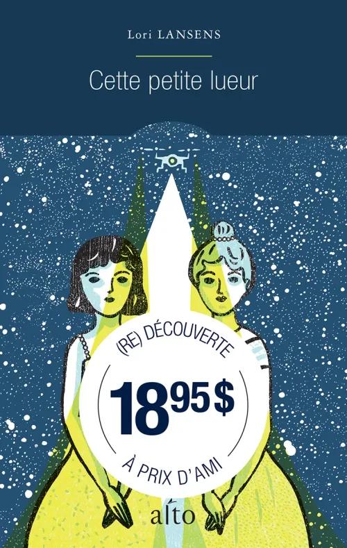 Couverture Cette petite lueur de Lori Lansens