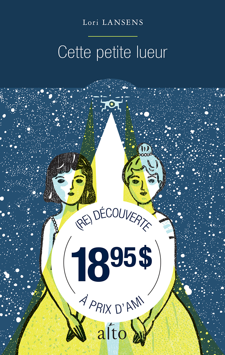 Couverture Cette petite lueur de Lori Lansens