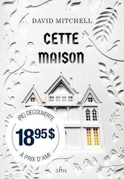 Couverture Cette maison de David Mitchell