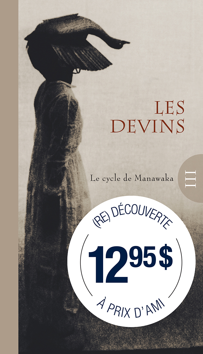 Les Devins - Cycle de Manawaka III