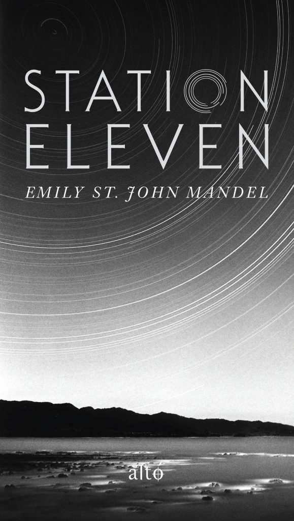Station Eleven | Emily St. John Mandel | Éditions Alto