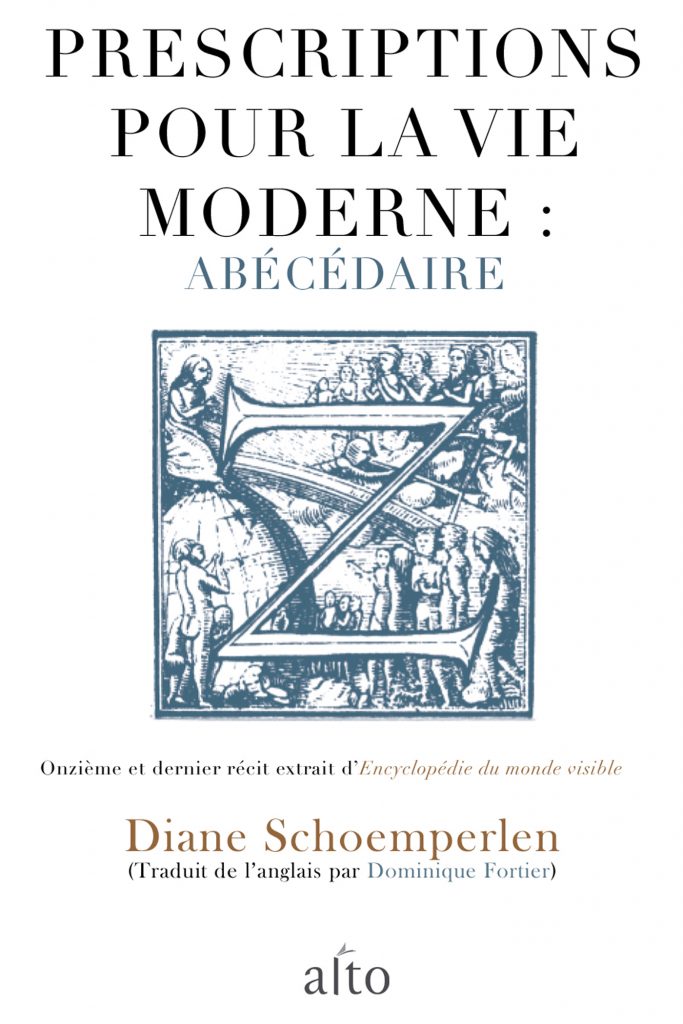 Prescriptions pour la vie moderne : abécédaire