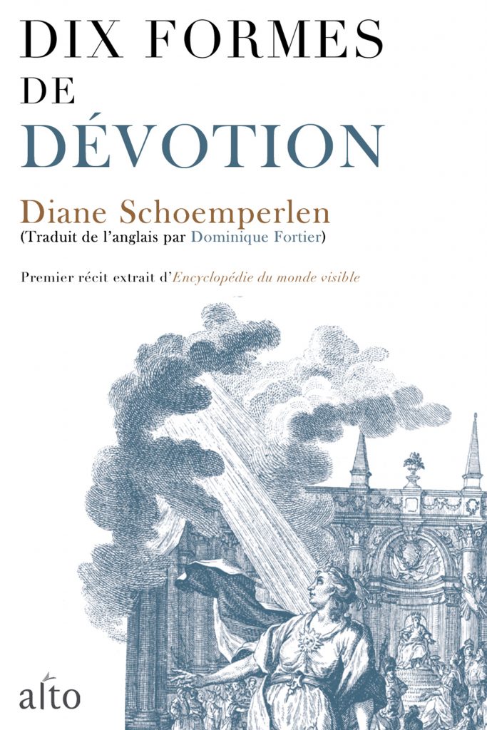 Dix formes de dévotion