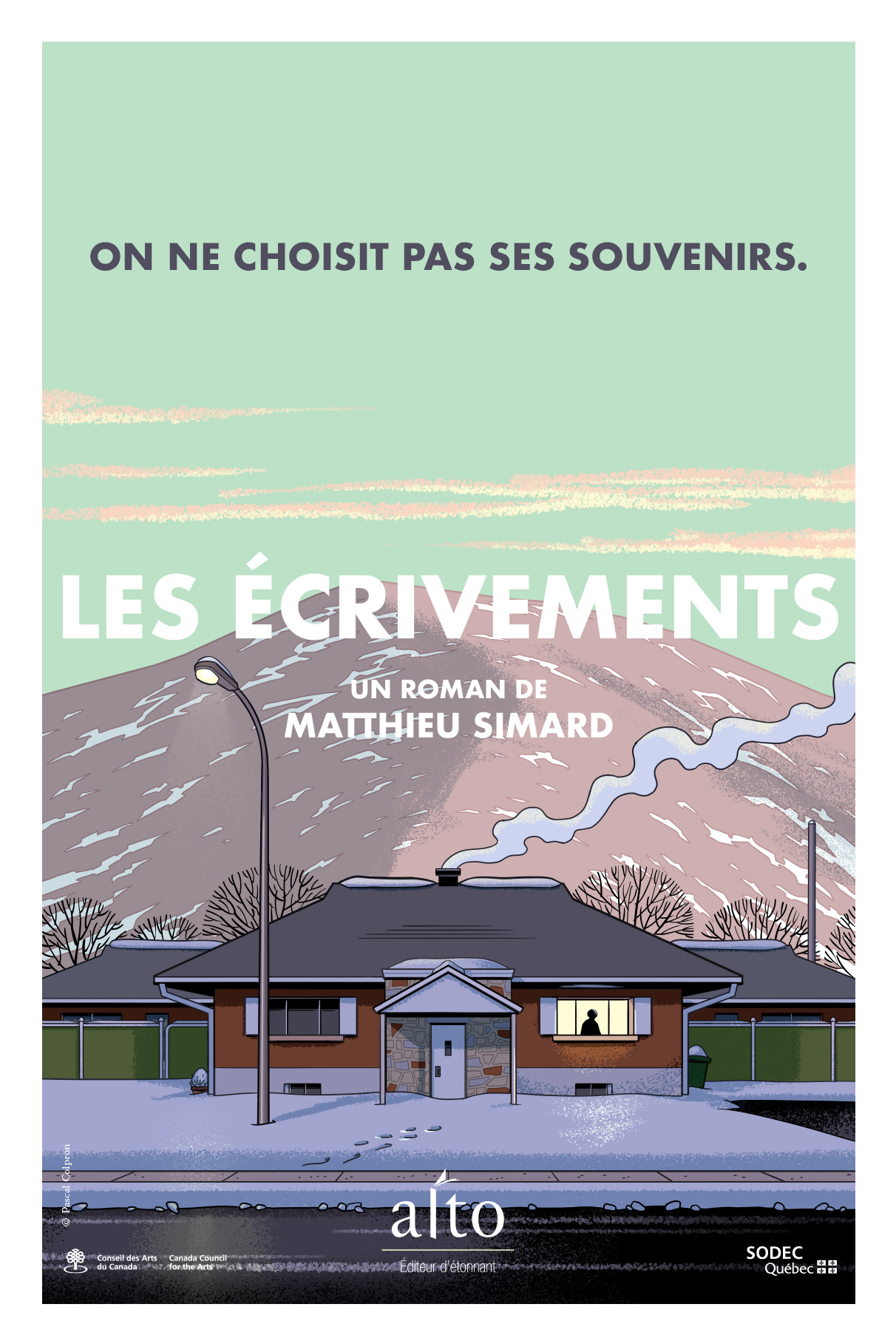 Affiche Les écrivements de Matthieu Simard | Pascal Colpron