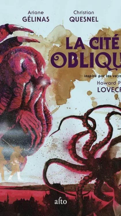 La cité oblique | Quesnel & Gelinas | Alto