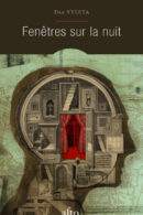 Couverture Fenêtres sur la nuit de Dan Vyleta